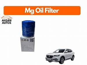 SAIC (MG) MG HS Oil Filter — Filters replacement part